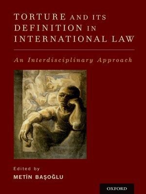 cover image of Torture and Its Definition In International Law